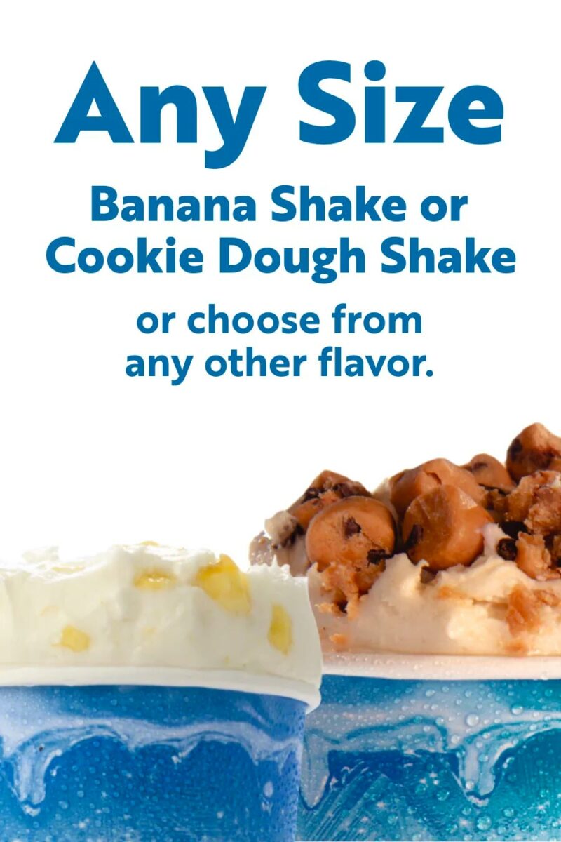 Banana, Cookie Dough, or Strawberry Shake