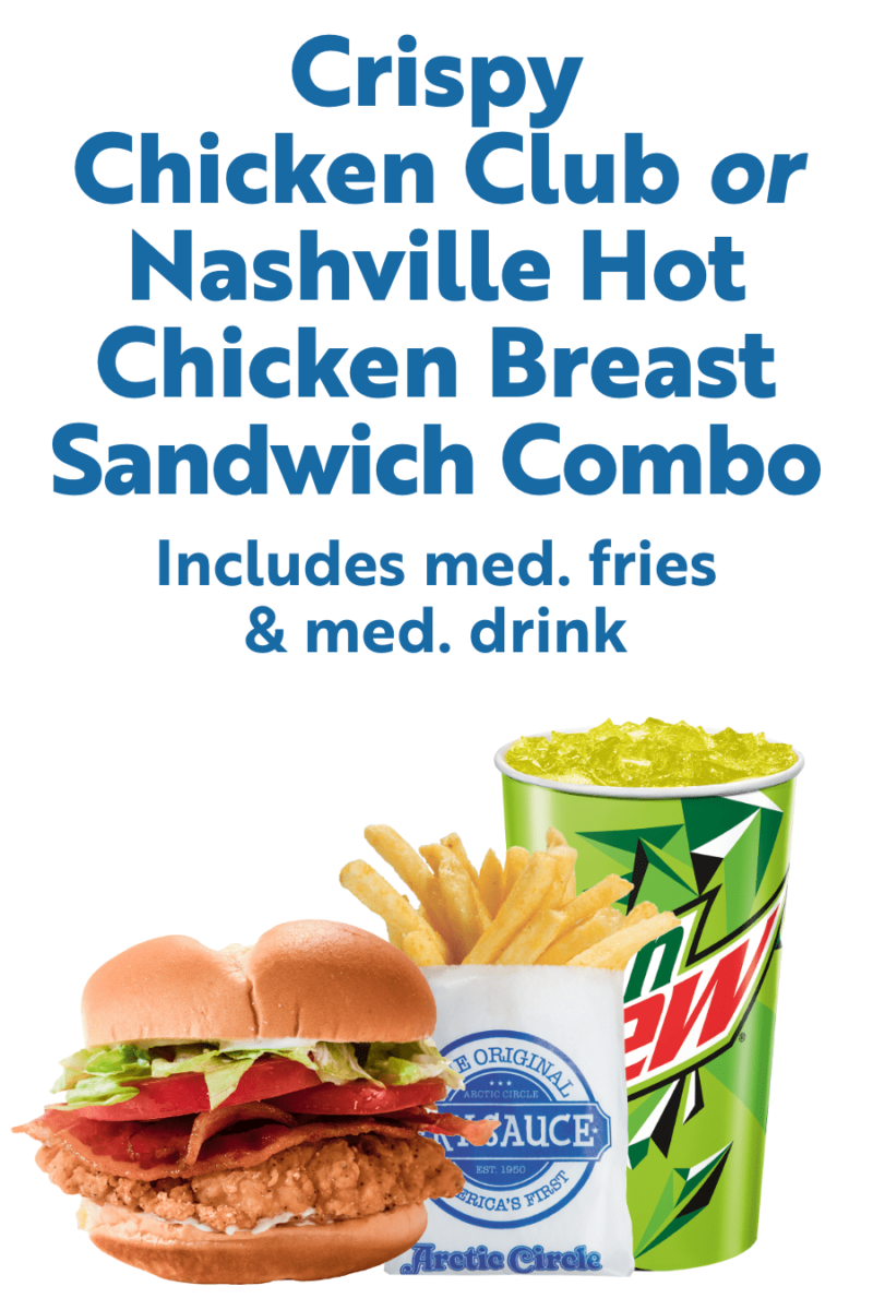 Crispy Chicken Club or Nashville Hot Chicken Breast Sandwich Combo - Includes med. fries & med. drink