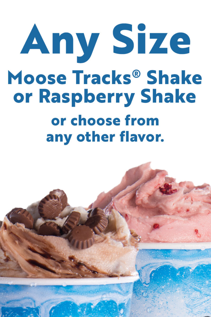 Moose Tracks® Shake or Raspberry Shake